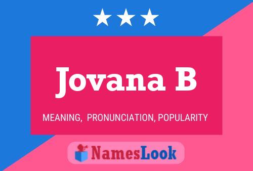 Jovana B Name Poster