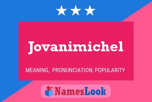 Jovanimichel Name Poster