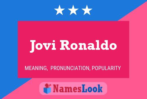 Jovi Ronaldo Name Poster