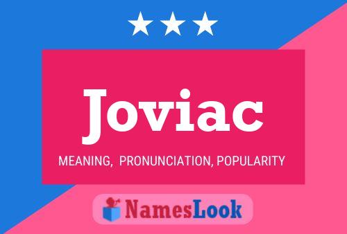 Joviac Name Poster