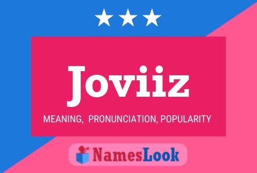 Joviiz Name Poster