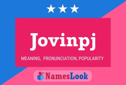 Jovinpj Name Poster