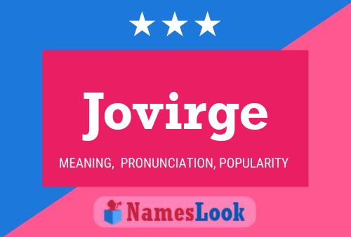 Jovirge Name Poster