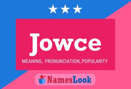 Jowce Name Poster