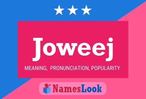 Joweej Name Poster