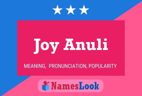 Joy Anuli Name Poster