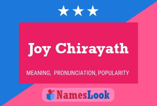 Joy Chirayath Name Poster