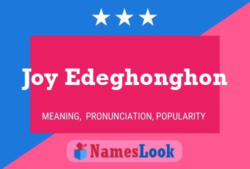 Joy Edeghonghon Name Poster