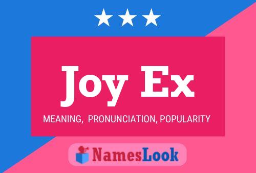 Joy Ex Name Poster