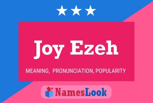 Joy Ezeh Name Poster