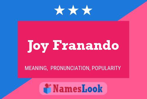 Joy Franando Name Poster