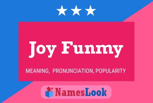 Joy Funmy Name Poster