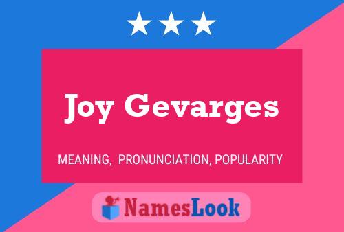 Joy Gevarges Name Poster