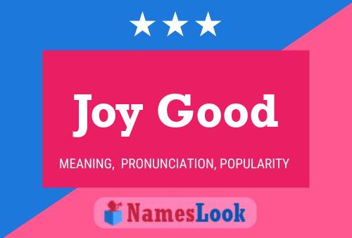 Joy Good Name Poster