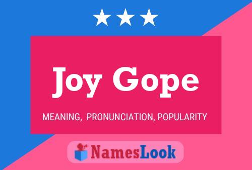 Joy Gope Name Poster