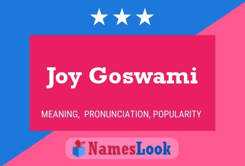 Joy Goswami Name Poster