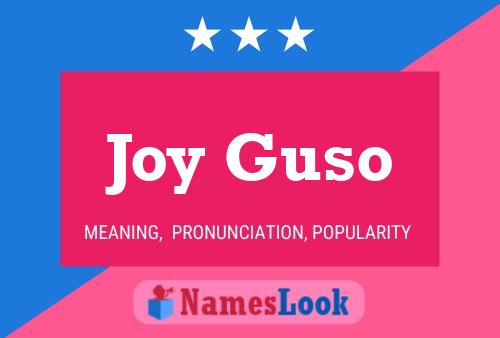 Joy Guso Name Poster