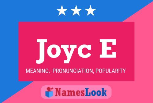 Joyc E Name Poster