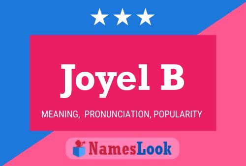 Joyel B Name Poster