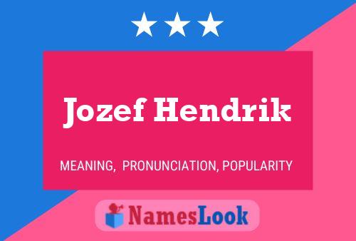 Jozef Hendrik Name Poster