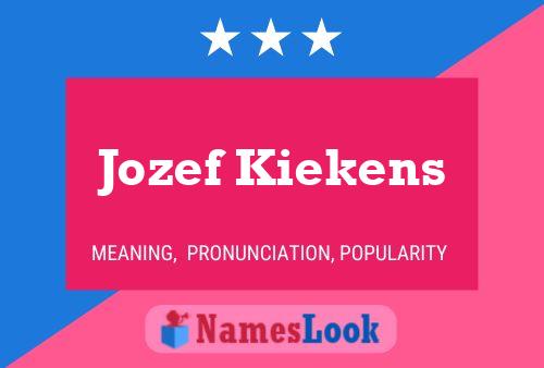 Jozef Kiekens Name Poster