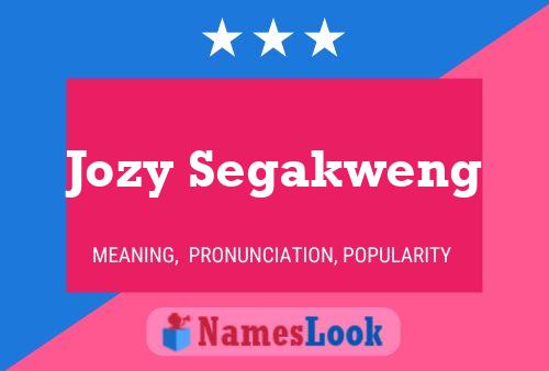 Jozy Segakweng Name Poster