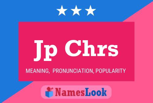 Jp Chrs Name Poster