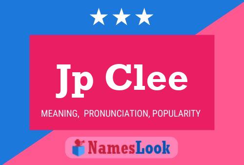 Jp Clee Name Poster