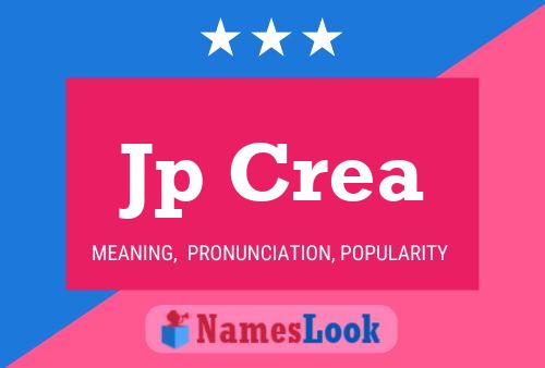 Jp Crea Name Poster