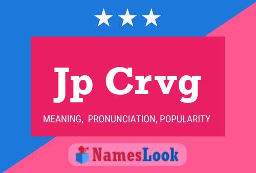 Jp Crvg Name Poster