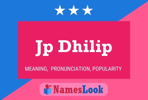 Jp Dhilip Name Poster