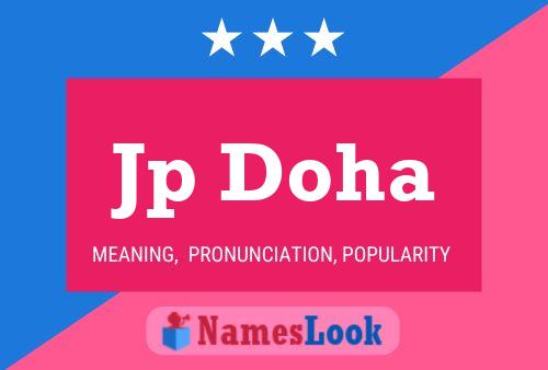 Jp Doha Name Poster