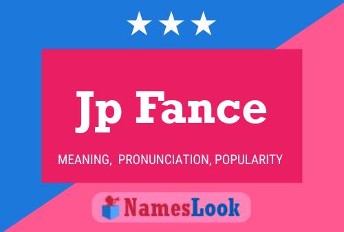 Jp Fance Name Poster