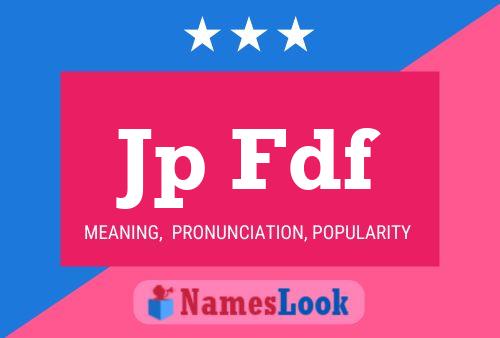 Jp Fdf Name Poster