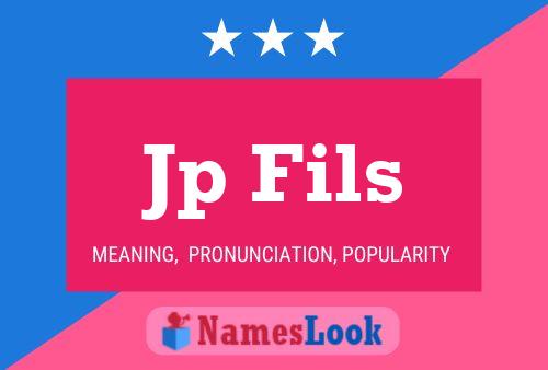 Jp Fils Name Poster