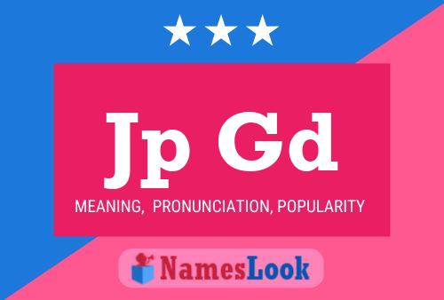 Jp Gd Name Poster