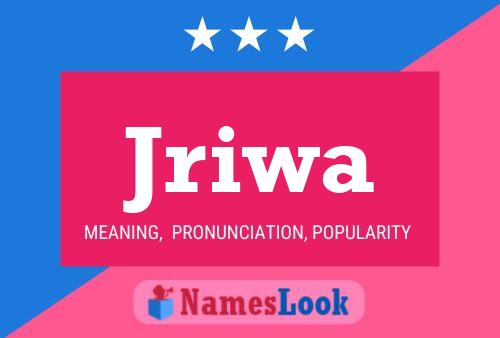 Jriwa Name Poster