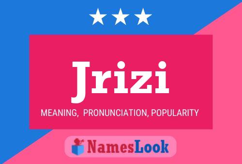 Jrizi Name Poster