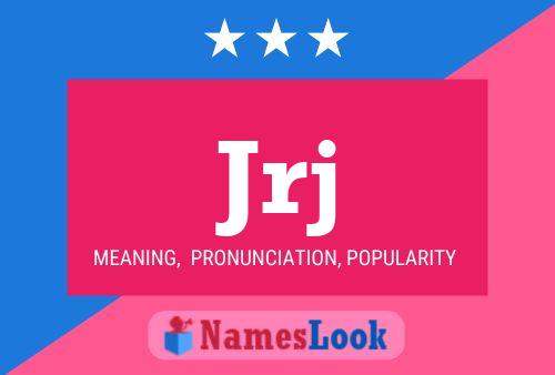 Jrj Name Poster