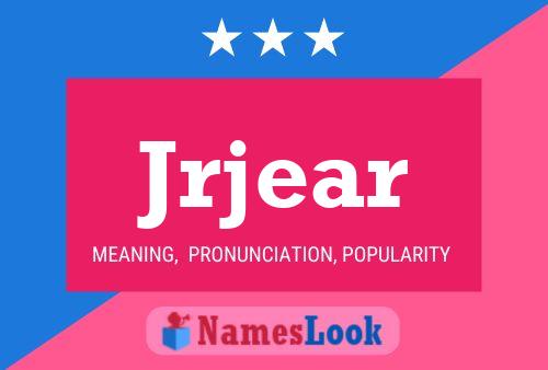 Jrjear Name Poster