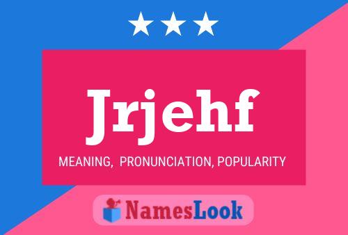 Jrjehf Name Poster