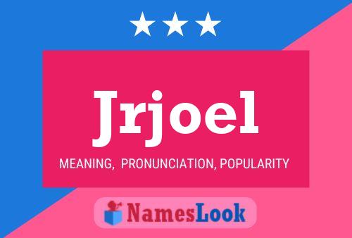 Jrjoel Name Poster