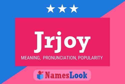 Jrjoy Name Poster