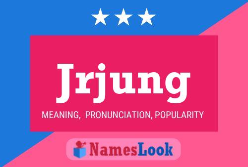 Jrjung Name Poster