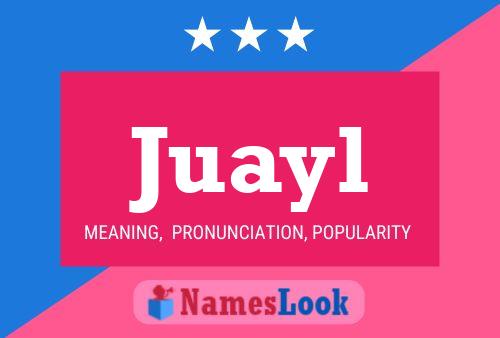 Juayl Name Poster