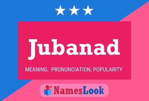 Jubanad Name Poster