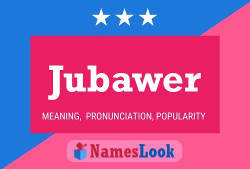 Jubawer Name Poster