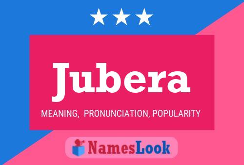 Jubera Name Poster