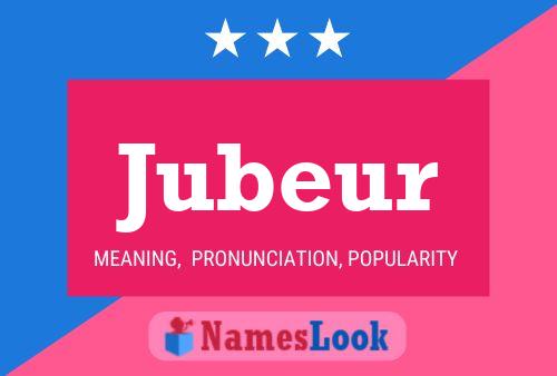 Jubeur Name Poster