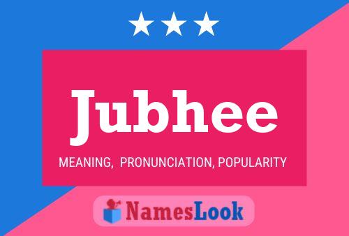 Jubhee Name Poster